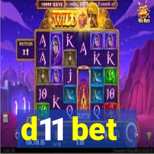 d11 bet